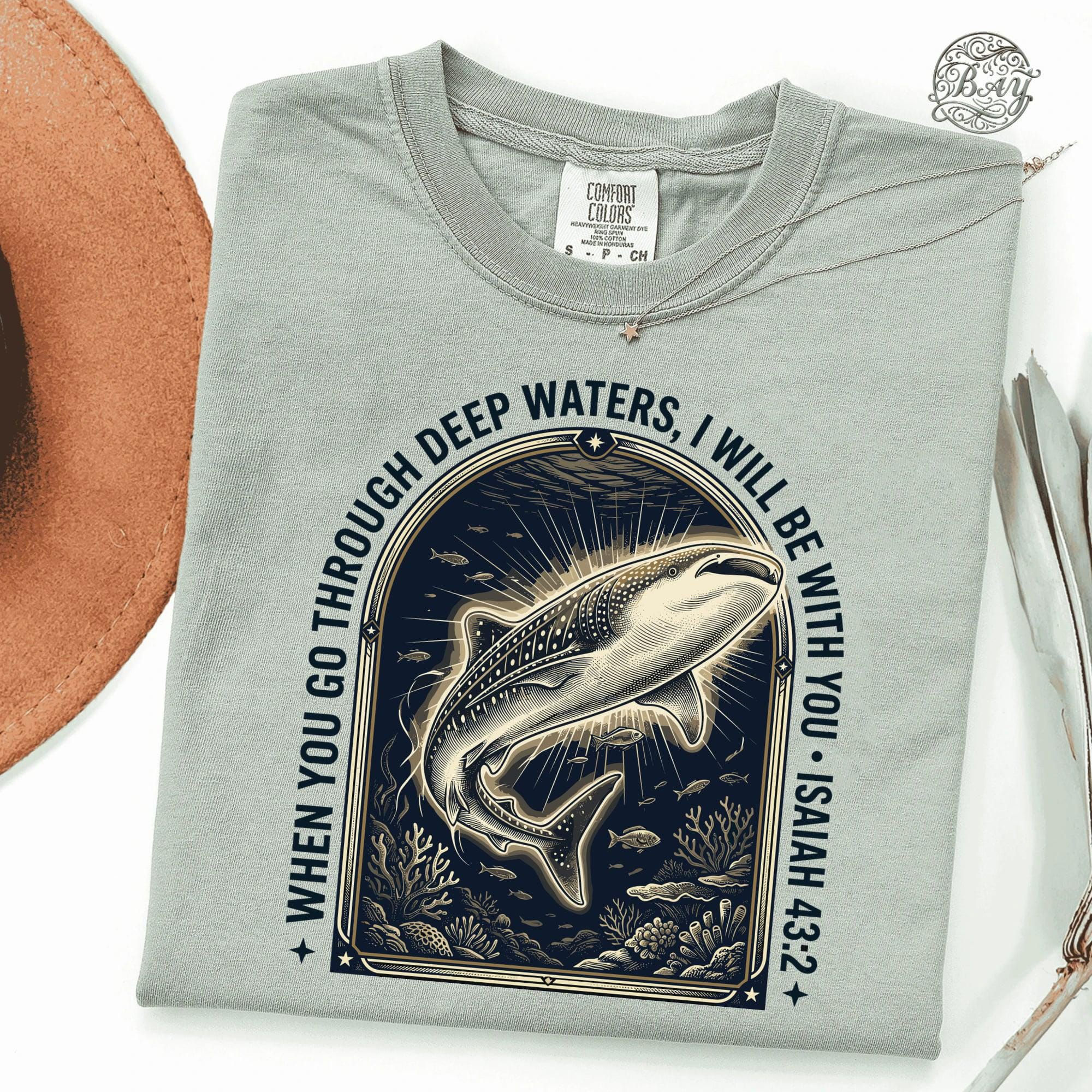 Whale Shark T-shirt, Isaiah 43:2 Deep Waters Scripture, Holy Whale Theme Christ…