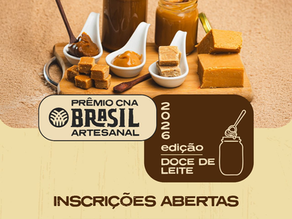 Prêmio CNA Brasil Artesanal: Doce de Leite 2026