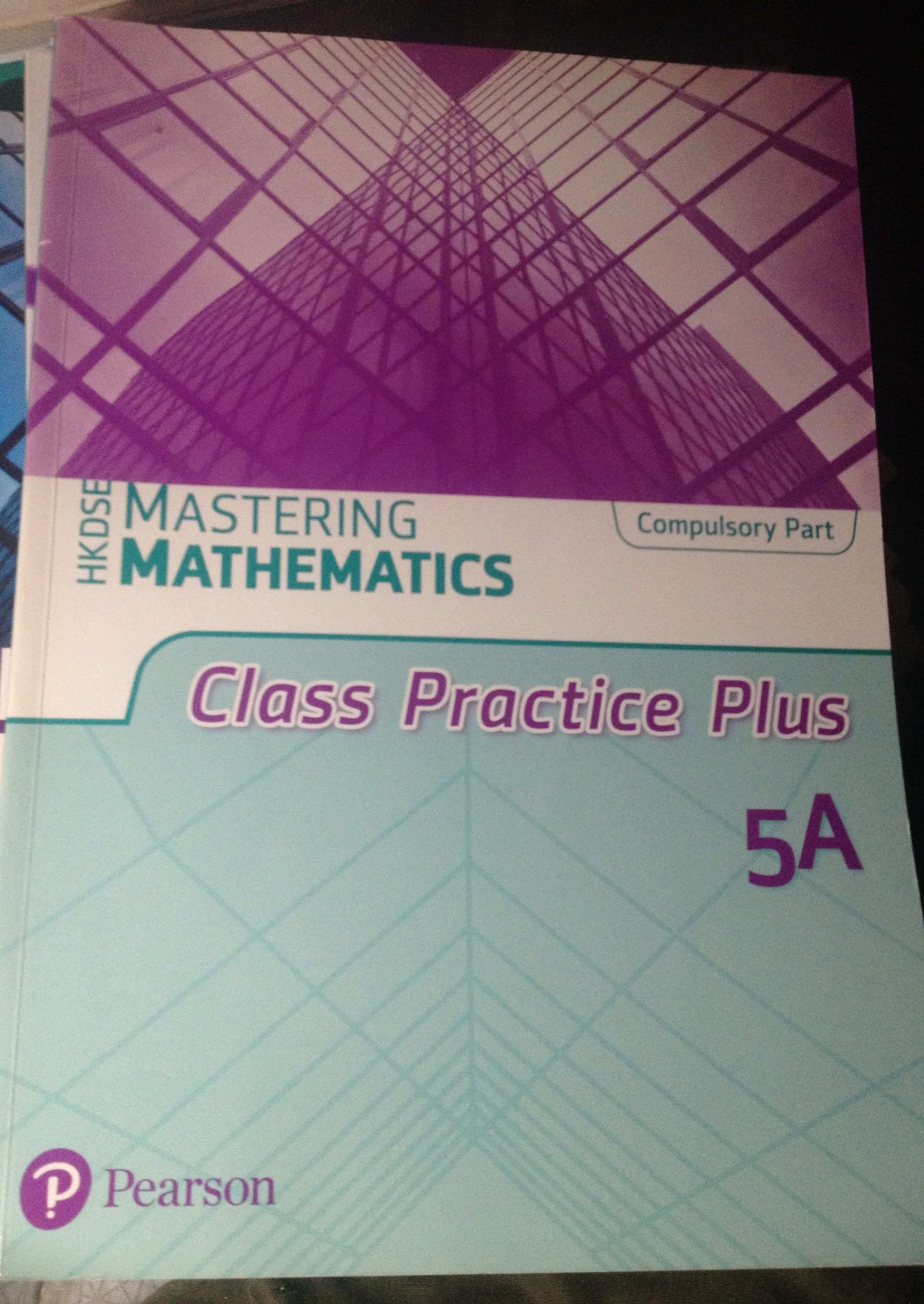 HKDSE Mastering Mathematics 5A Pearson Class Practice Plus