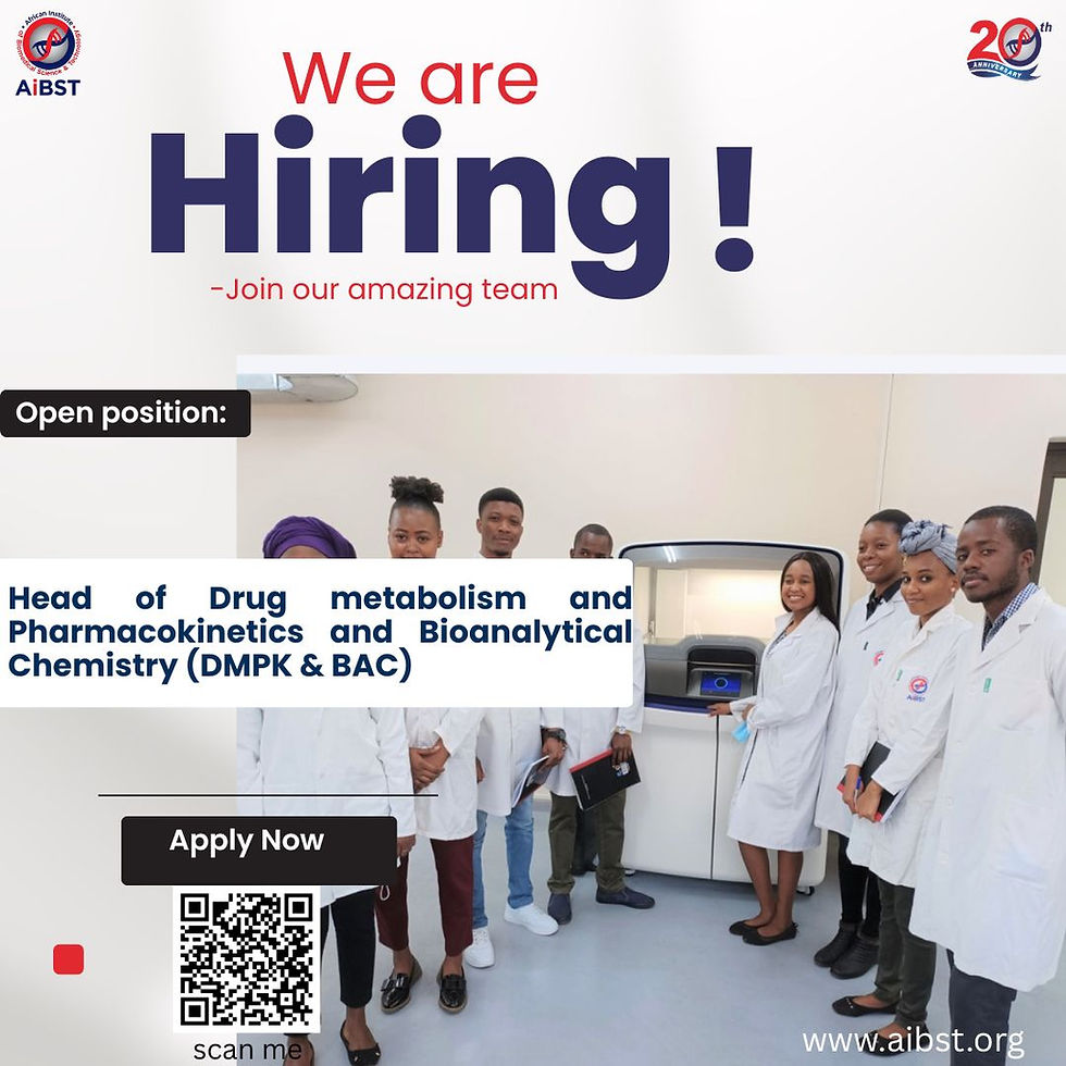 Head of DMPK & Bioanalytical Chemistry: Lead AiBST’s Pan-African Drug Discovery Hub