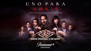PARAMOUNT PLUS - UNO PARA MORIR
