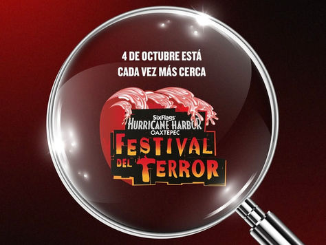 SIX FLAGS HURRICANE HARBOR OAXTEPEC - EL FESTIVAL DEL TERROR