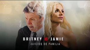 HBO MAX - JAMIE VS BRITNEY: JUICIOS DE FAMILIA