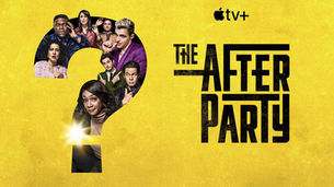 APPLE TV PLUS -THE AFTER PARTY - ENERO 28, 2022