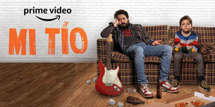 PRIME VIDEO - MI TIO - MARZO 2022
