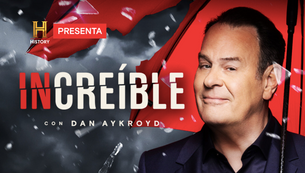 HISTORY - INCREIBLE CON DAN AYKROYD - TEMPORADA 2