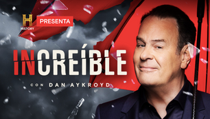 HISTORY - INCREIBLE CON DAN AYKROYD - TEMPORADA 2