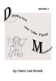 Cover Front Dorothy And Her Little Flying Monkeys EDITION 3 JUNE 24 2026 FINAL.jpg
