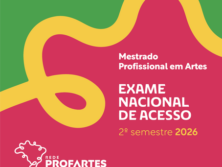 PROFARTES realizará Exame Nacional de Acesso no segundo semestre de 2026