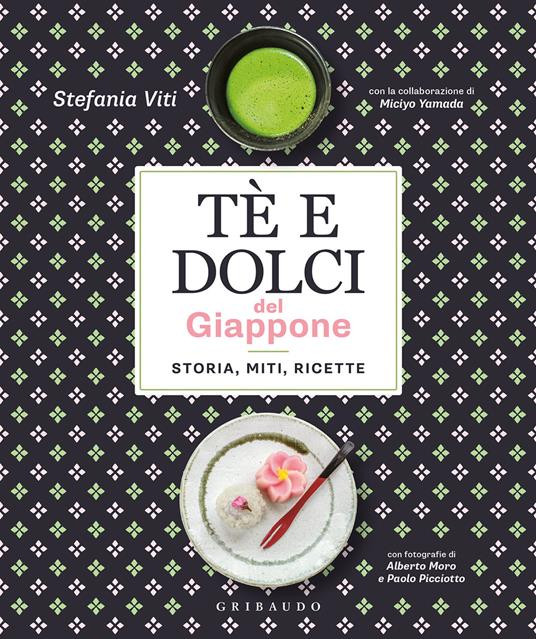 Tè e dolci del Giappone Stefania Viti