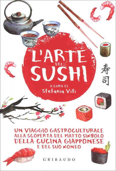 L'arte del sushi Stefania Viti