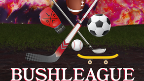 BUSHLEAGUE SPORTS WEEKLY ⛺️🏈
