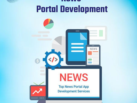 Best News Portal Development Company in India