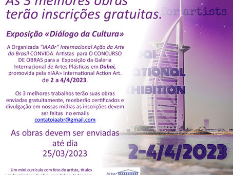 Concurso "IAABr" para Exposição em Dubai, dos artistas Plásticos Brasileiros.