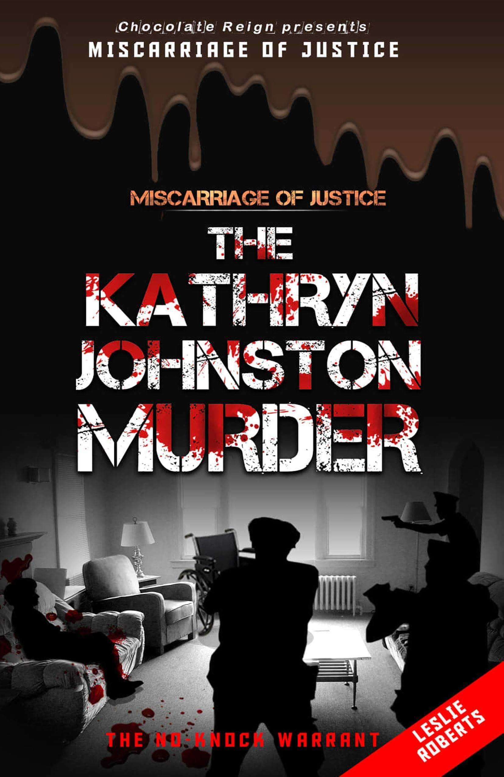 The Kathryn Johnston Murder