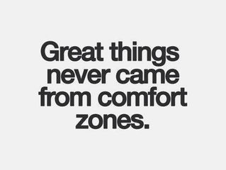 On leaving your comfort zone