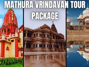 Mathura Vrindavan Tour Packages
