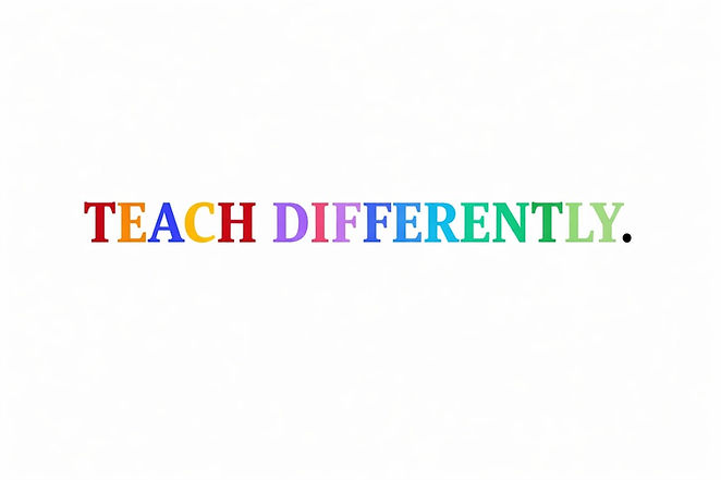 TEACH_DIFFERENTLY_USPTO_LARGE.jpg