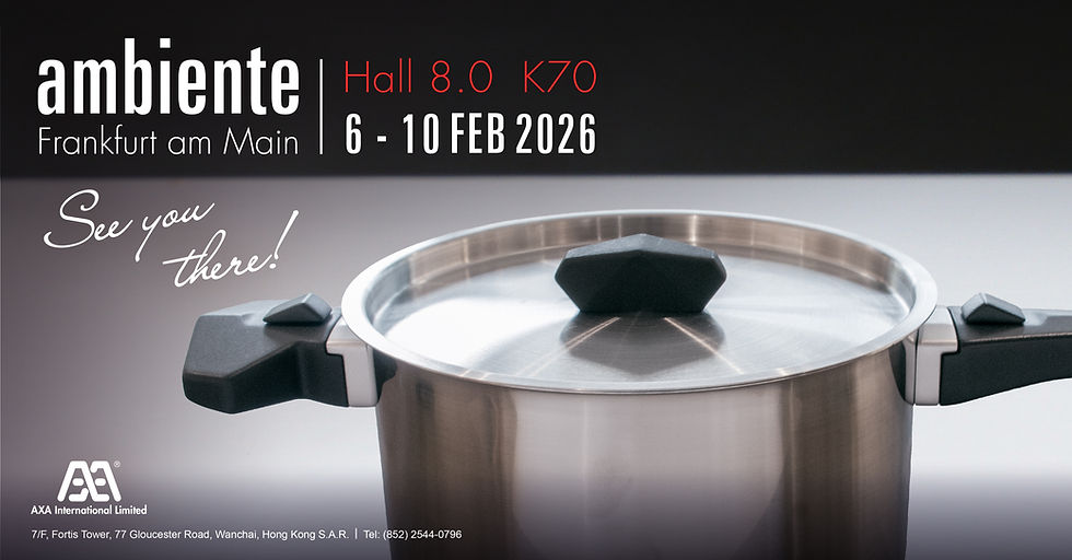 Ambiente 2026 is almost here! Axa International Limited will be at Booth No. K70 in Hall 8.0. Don't miss out on our exciting new innovations for 2026!
