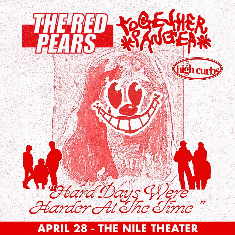 THE RED PEARS & TOGETHER PANGEA