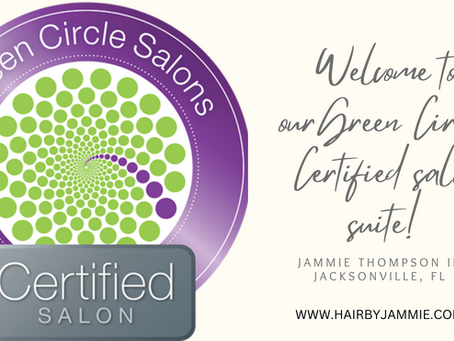 Transform Your Look Sustainably: Discover Our Green Circle Certified Salon in Jacksonville, FL