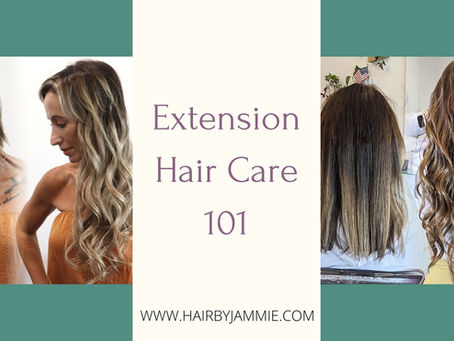 Extension Hair Care 101
