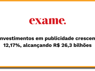 Investimentos em publicidade crescem 12,17%, alcançando R$ 26,3 bilhões