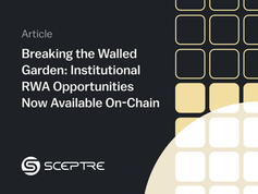 Breaking the Walled Garden: Institutional RWA Opportunities Now Available On-Chain