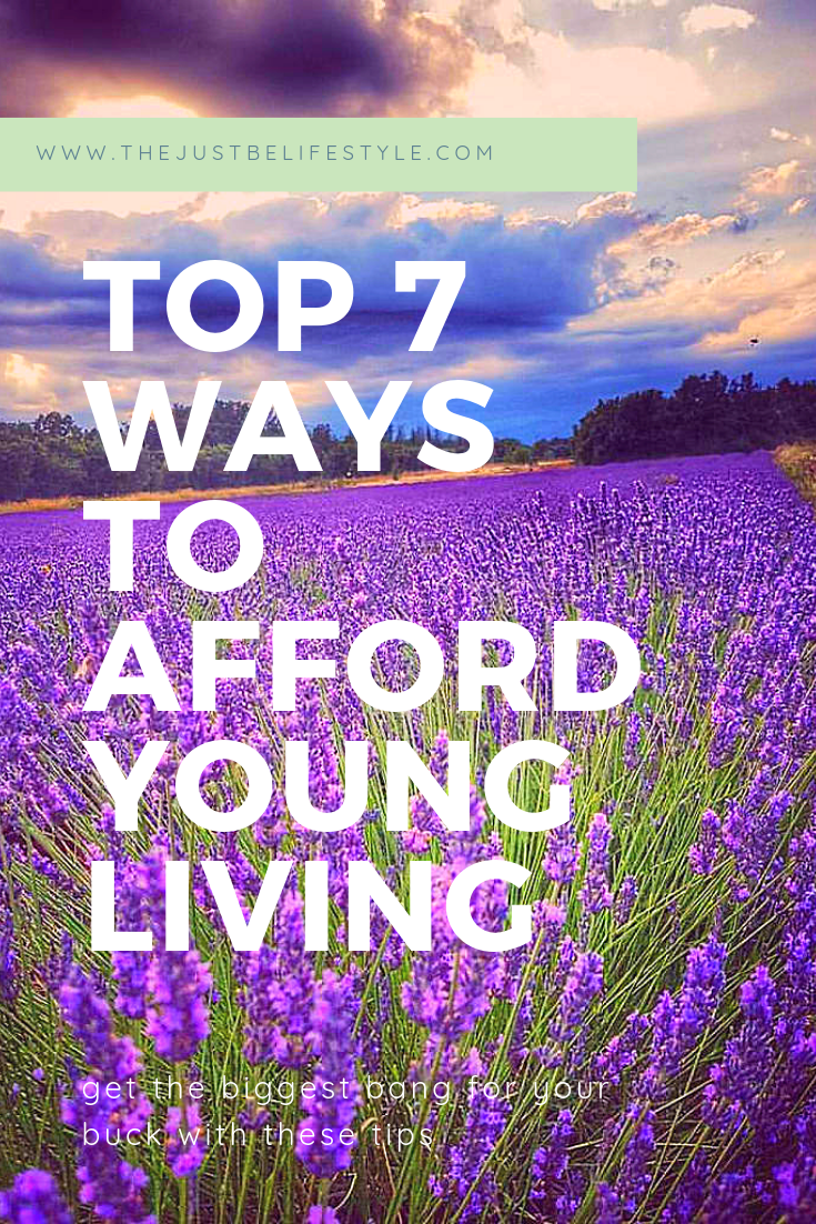 top 7 ways to afford young living blog image