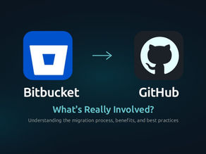 Migrating from Bitbucket → GitHub: What’s Really Involved?