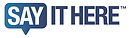 say it here logo