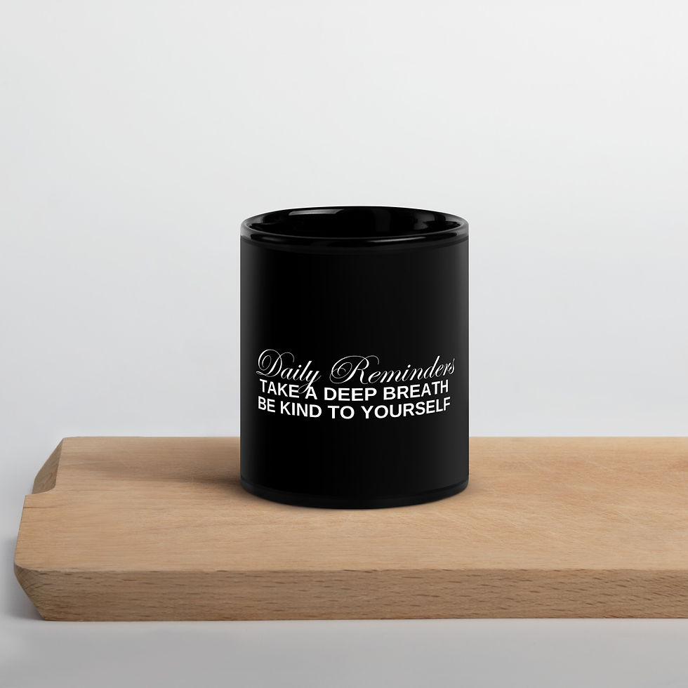 Daily Reminder Black Glossy Mug