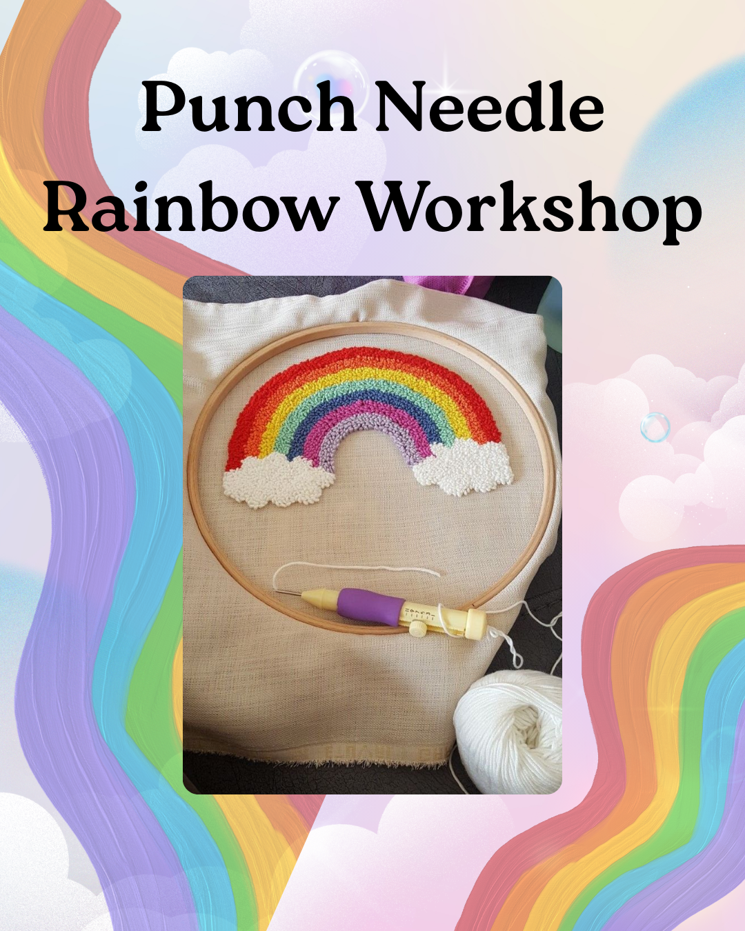 2 Hour Punch Needle Rainbow Workshop