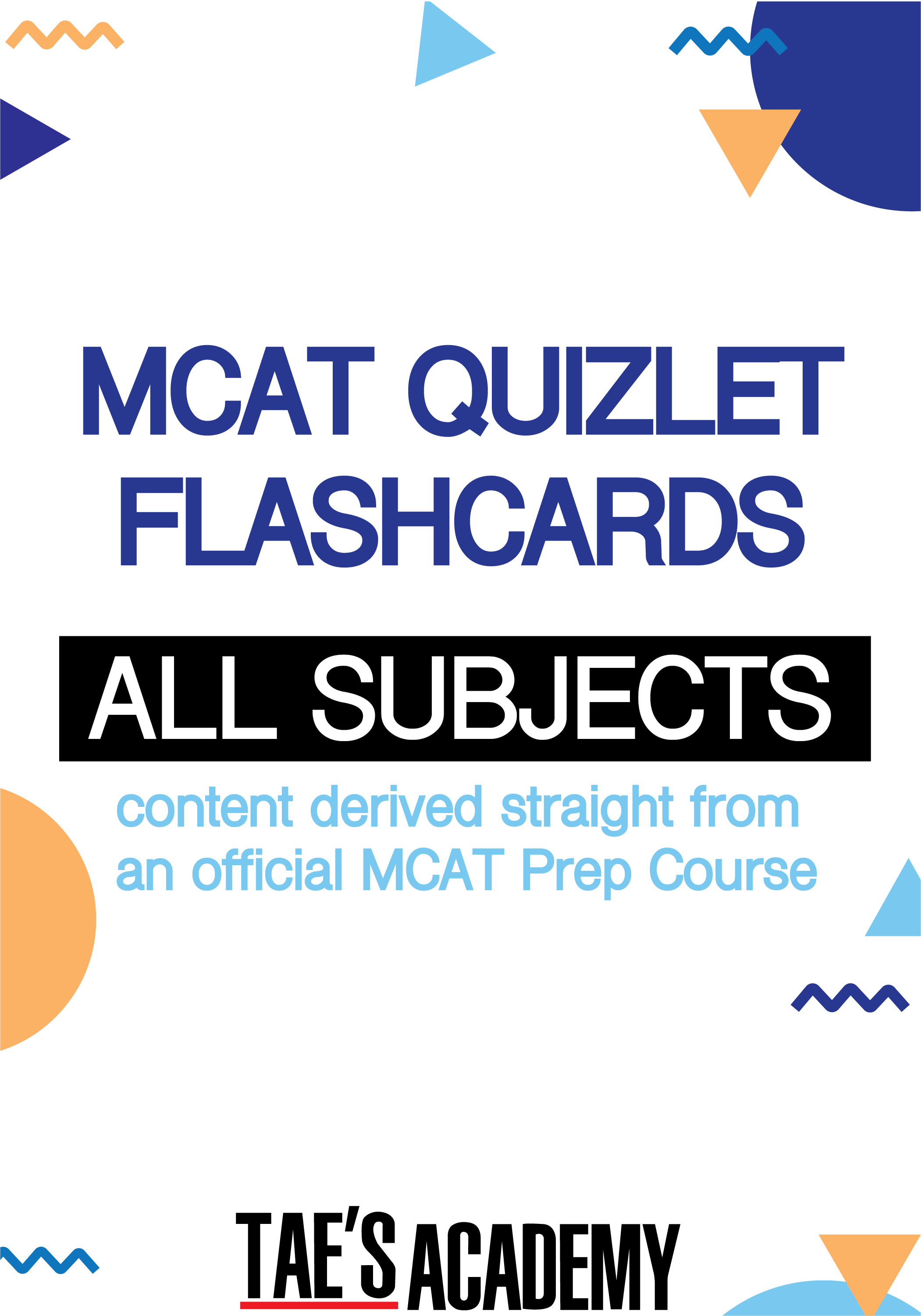 Tae's Academy MCAT Flashcards