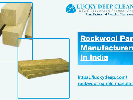 Rockwool Panels Manufacturers in India – High-Performance Insulated Panel Solutions for Controlled Environments