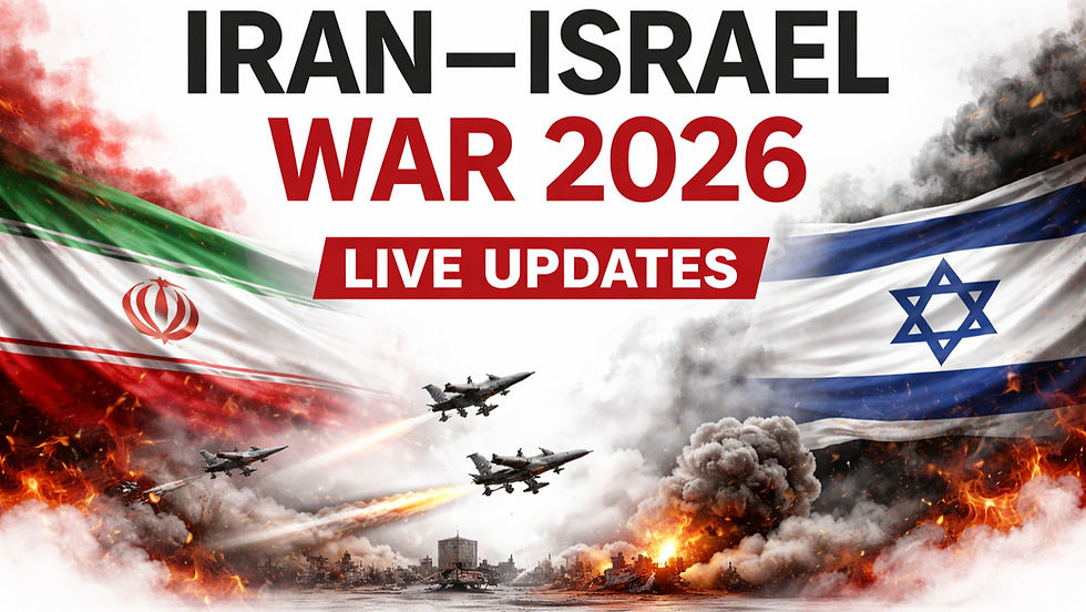 Iran–Israel War 2026 Live Updates