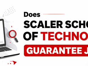 Scaler School of Technology Job Guarantee 
