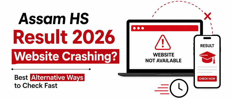 Assam HS Result 2026 Website Crashing
