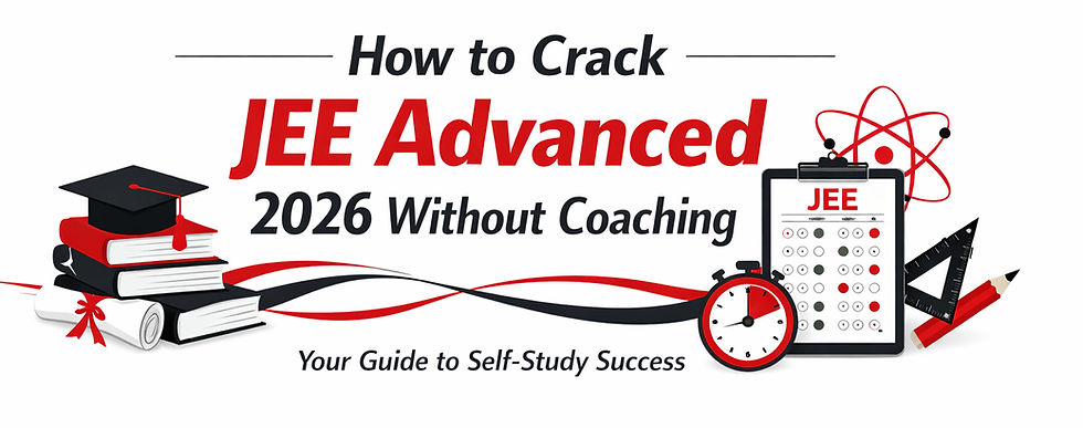 JEE Advanced 2026 Without Coaching