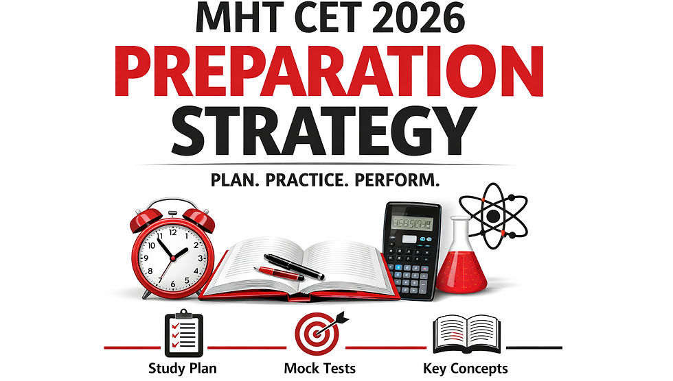 MHT CET PCM Preparation Strategy 2026