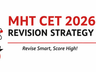     How to Revise the Entire MHT CET 2026 Syllabus in One Week