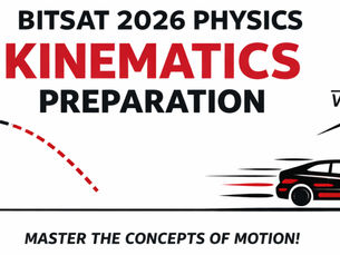 BITSAT 2026 Physics Kinematics Important Topics