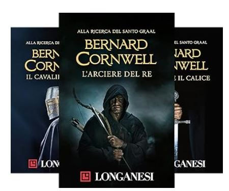 La serie ALLA RICERCA DEL SANTO GRAAL di Bernard Cornwell 