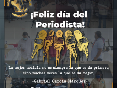 Feliz día del Periodista Hondureño