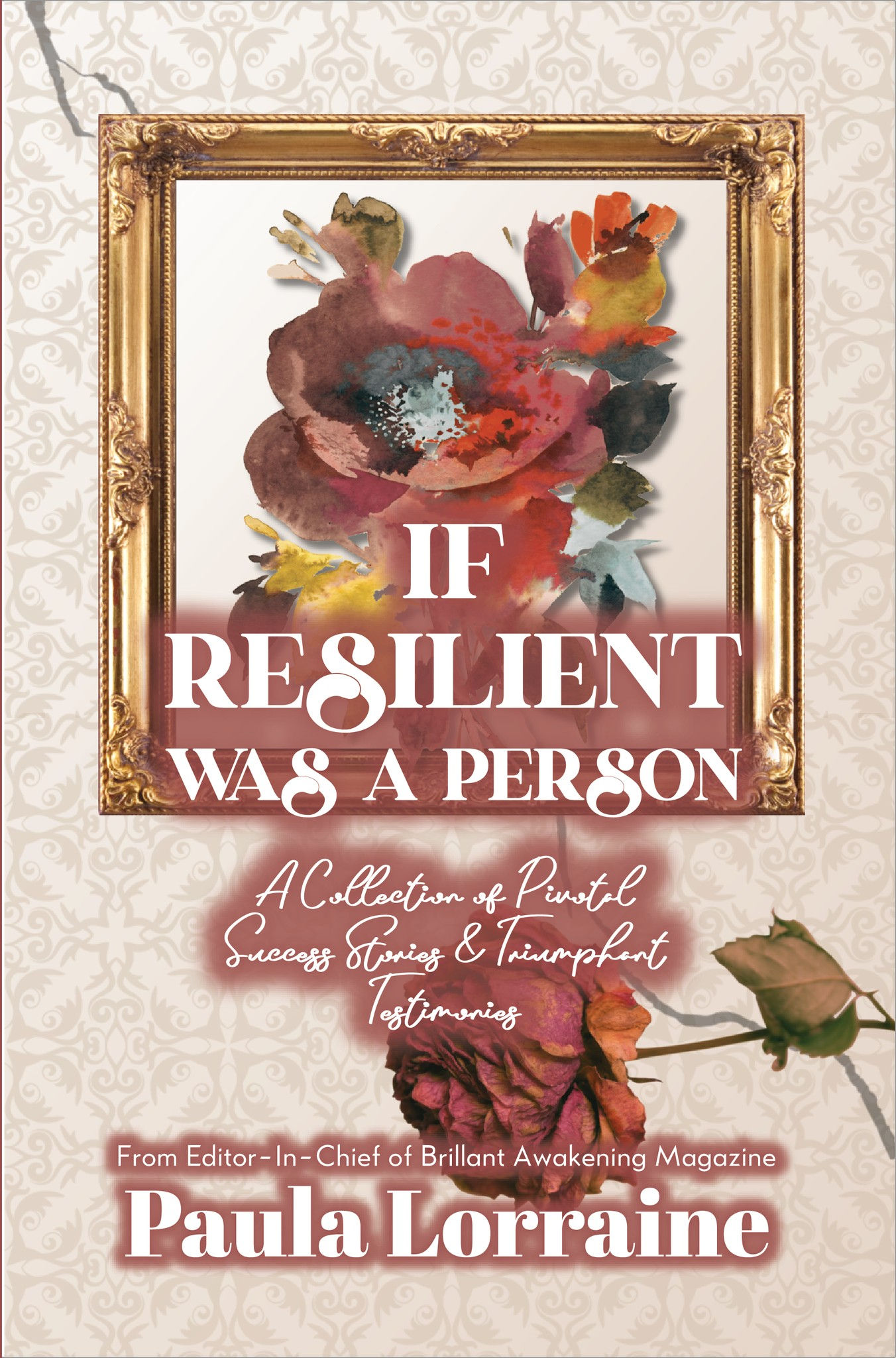 If Resilient was a Person