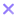 X Sign