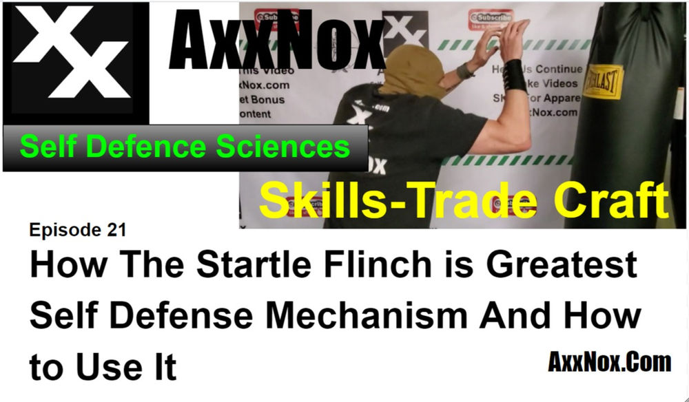 How The Startle Flinch Is Our Greatest Self Defense Mechanism And How To Use It Ep21