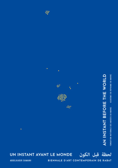 Abdelkader Damani Publication - Art Biennal Of Rabat - An Instant Before The World