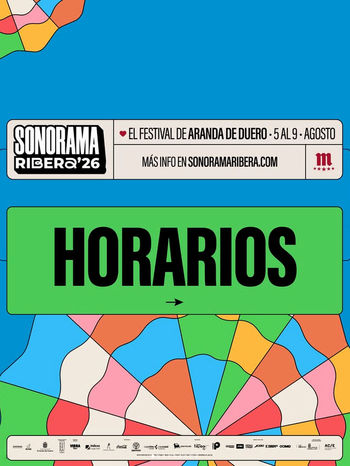Ya están aquí los horarios del esperado Sonorama Ribera 2026