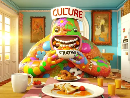 Culture eats strategy for breakfast